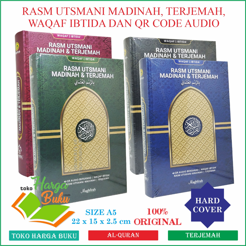 Foto Mushaf Al-Quran Rasm Utsmani Madinah TERJEMAH A5 HC Waqaf Ibtida dilengkapi QR Code Audio Bersanad Penerbit Maghfirah