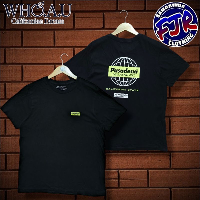 WHO.A.U Pasadena Tee Original