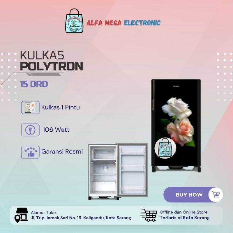 Kulkas 1 Pintu Polytron 15 DRD