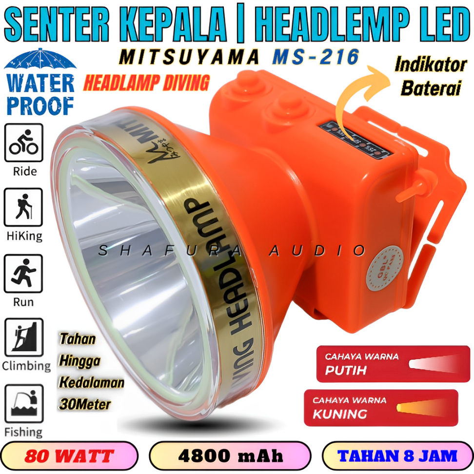 Senter Kepala Selam 80 Watt Mitsuyama Ms-216p & Ms-216k Cahaya Putih Dan Cahaya Kuning | Senter Kepa