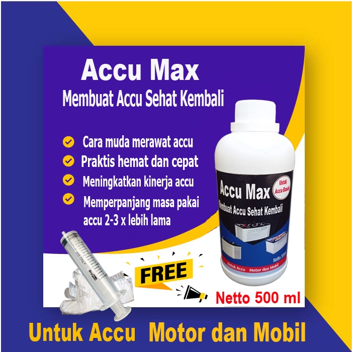 Accu Max Solusi terbaik untuk perawatan perbaikan  aki motor mobil  Vitamin Accu type basah