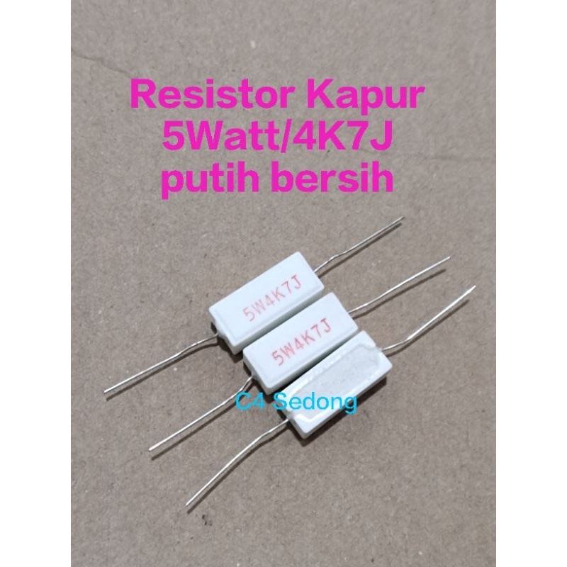 Resistor Kapur 5Watt/4K7j putih bersih