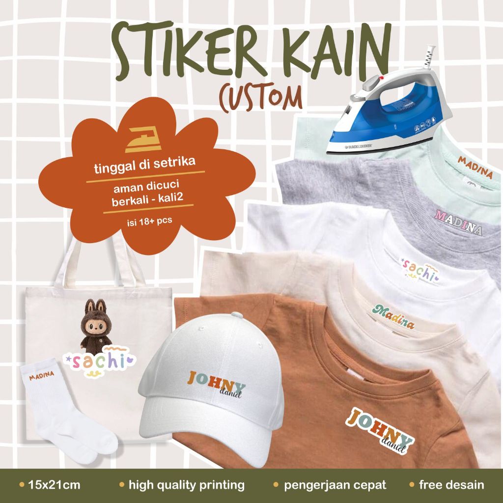 

STIKER CUSTOM NAMA KAIN / SETRIKA / WATERPROOF / DTF