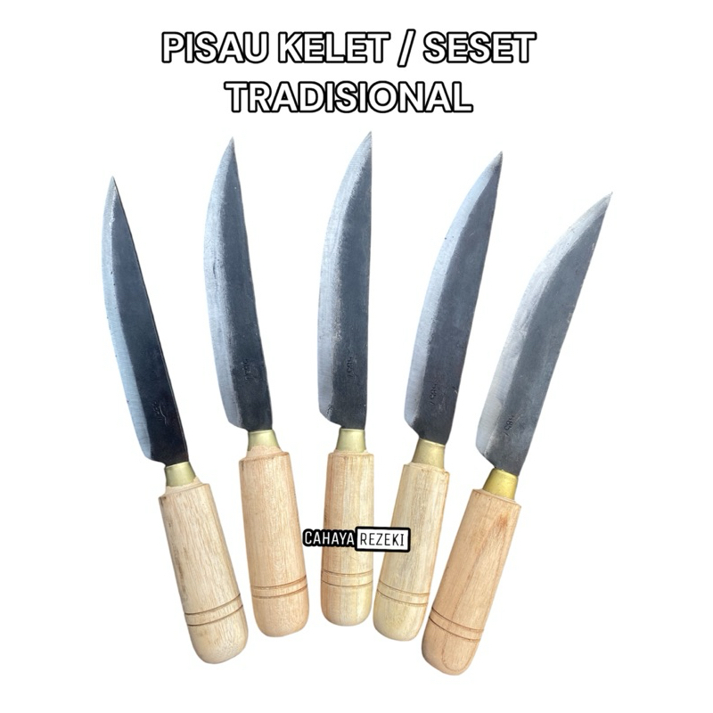 PISAU KELET SUPER TAJAM | PISAU SESET BAJA SEPUHAN | PISAU DAGING KAMBING SAPI AYAM | PISAU SAYUR BU