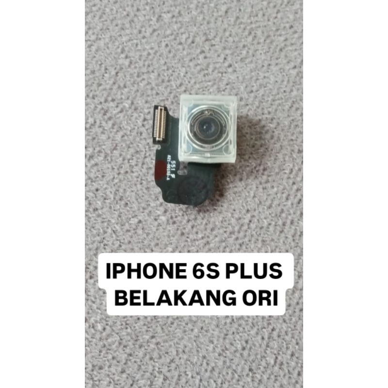KAMERA IPHONE 6S PLUS BELAKANG/BIG
