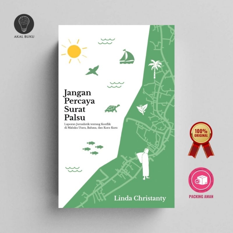 Jangan Percaya Surat Palsu - Linda Christanty