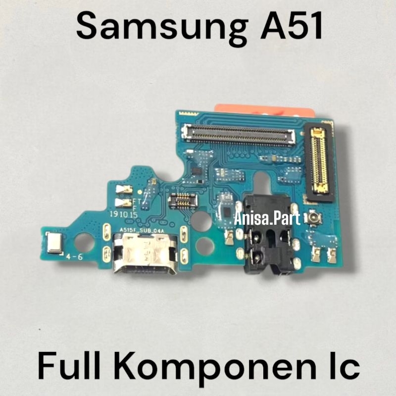 Connector Charger Samsung A51 A515F Original Full Komponen Ic Papan Board Charger Mic Samsung A51