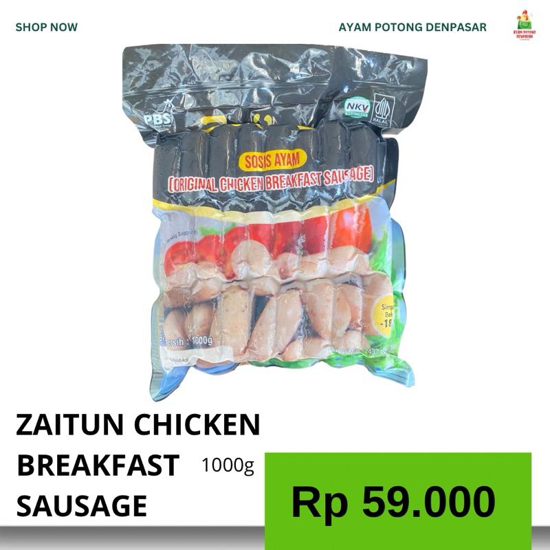 

ZAITUN CHICKEN BREAKFAST SAUSAGE 1000g 500g 250g