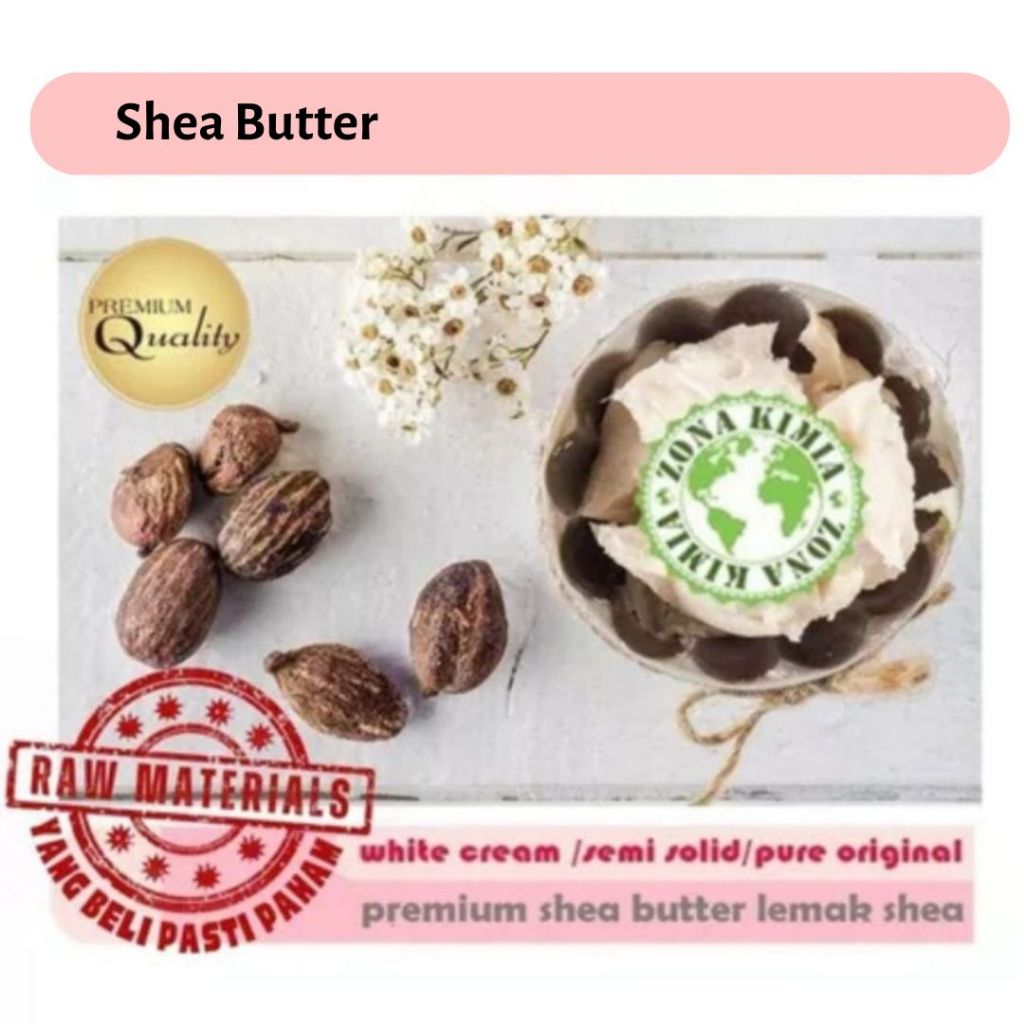 Shea Butter 100 gram Refined Shea Butter Lemak Shea 100gram