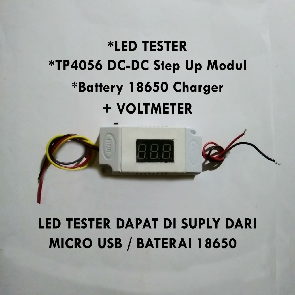 ALAT TES LED TESTER TP4056 DC-DC Step Up Modul Battery 18650 Charger VOLT DISPLAY