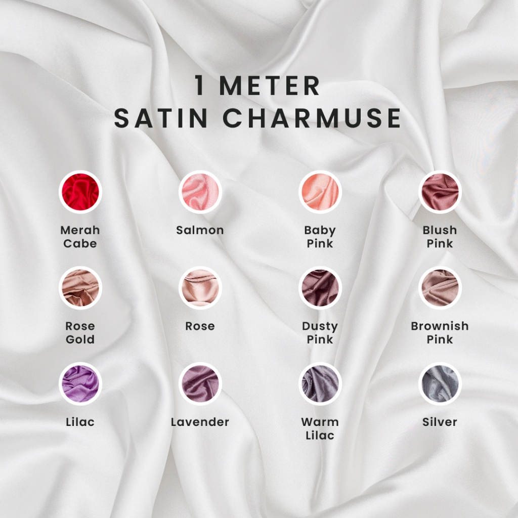 1 Meter Kain Satin Meteran Satin Silk Charmuse Premium Sateen Silk Satin Sutra Aniq Fabrics