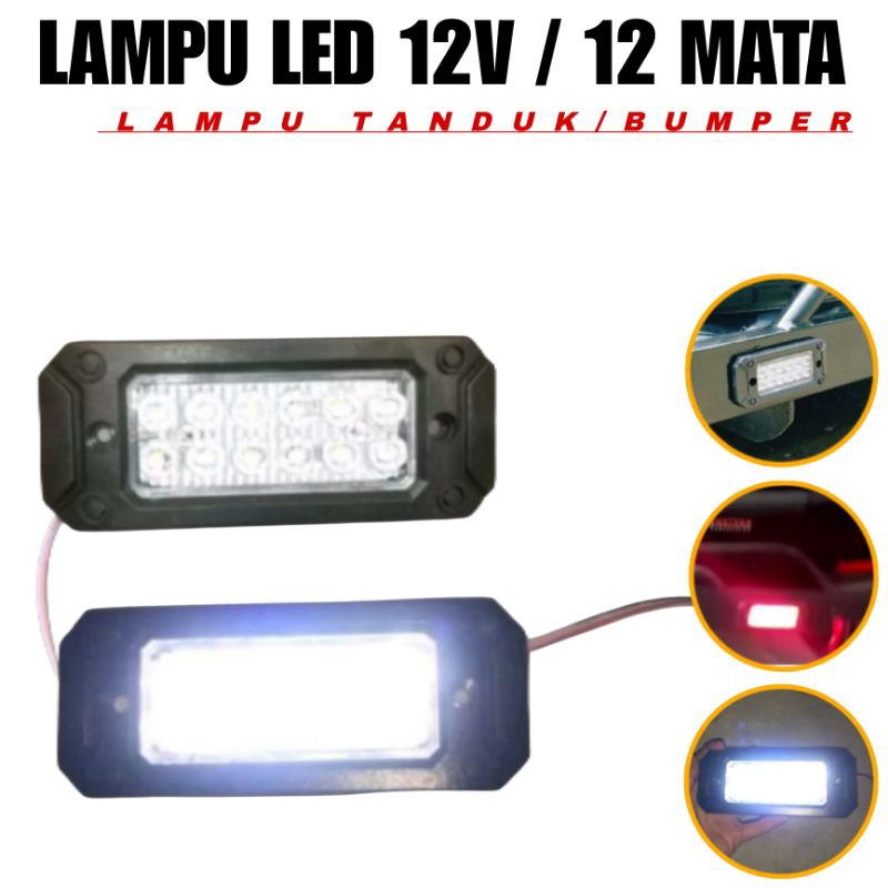 LAMPU LED 12 MATA-12VOLT BUMPER BAK TRUK UNTUK TANDUK / TOWING DEPAN BAK SAMPING MULTIFUNGSI