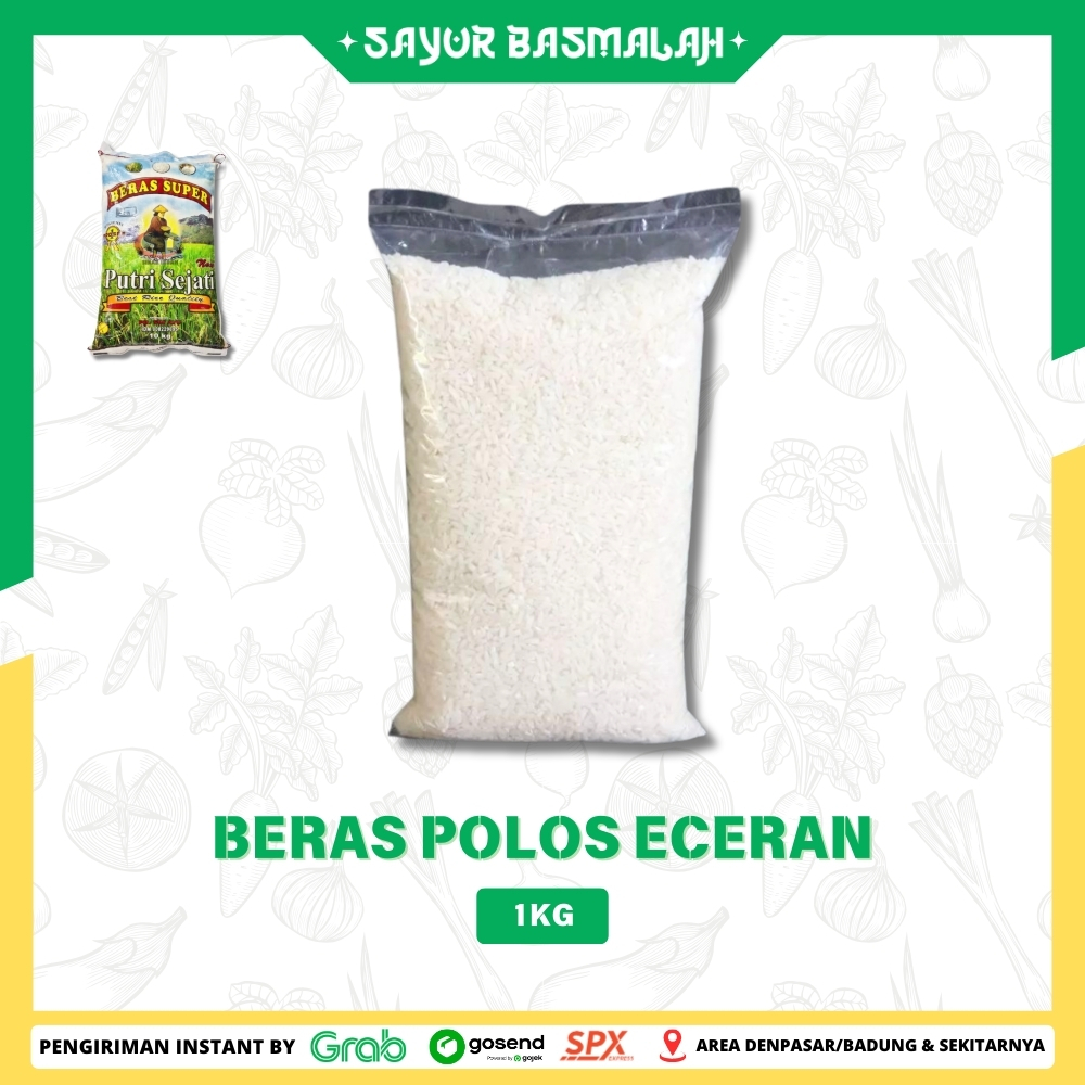 

Beras Polos Eceran 1kg - Sayur Basmalah