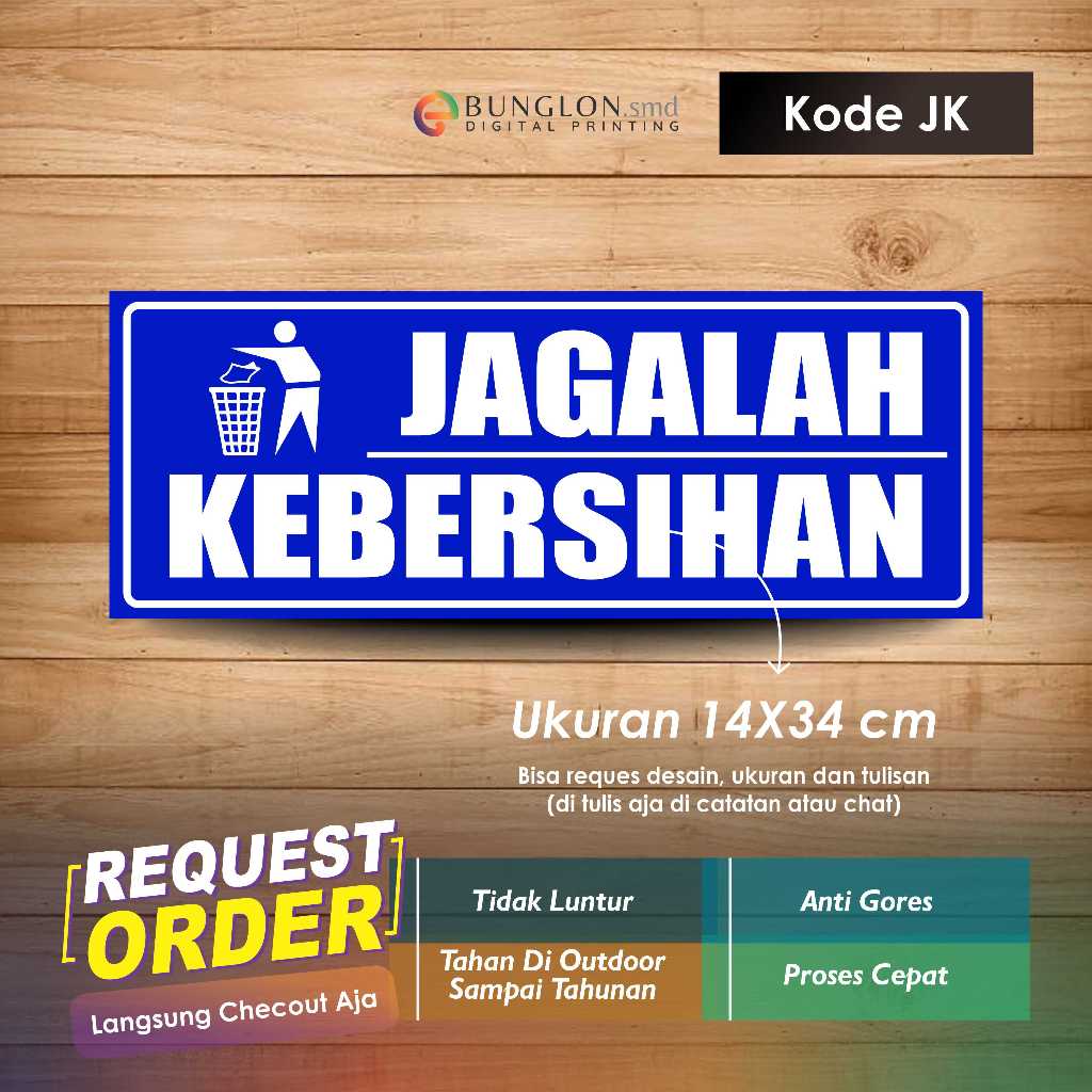 

STIKER JAGALAH KEBERSIHAN plus LAMINASI KODE JK BIRU CERAH