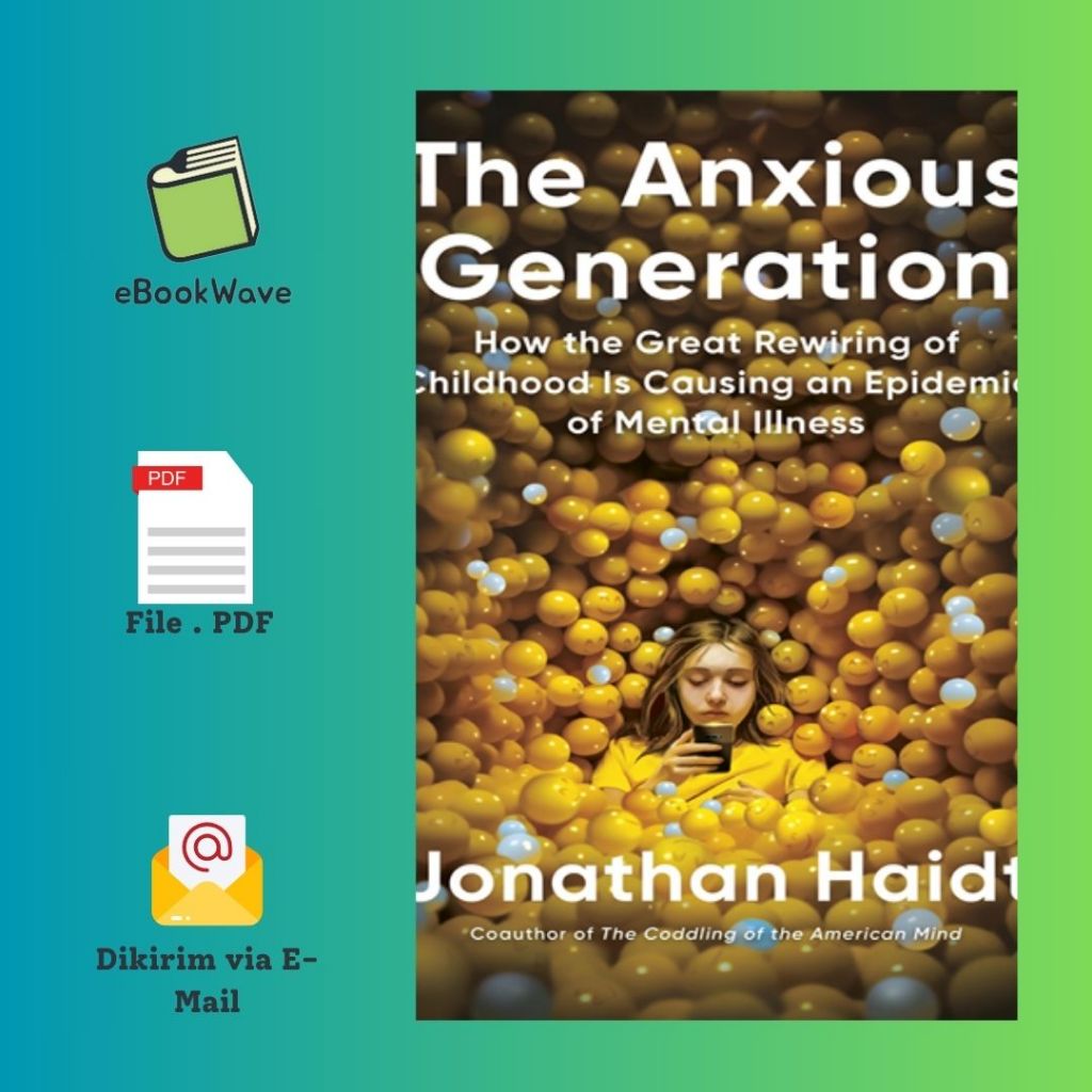 

The Anxious Generation Book BEST SELLER (Bahasa Inggris)