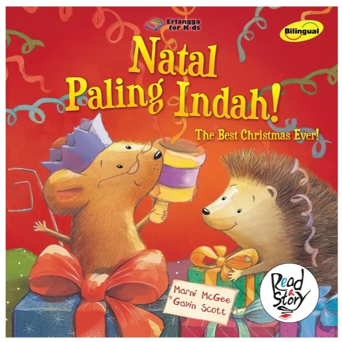 Natal Paling Indah - The Best Christmas Ever ( Bilingual Book )