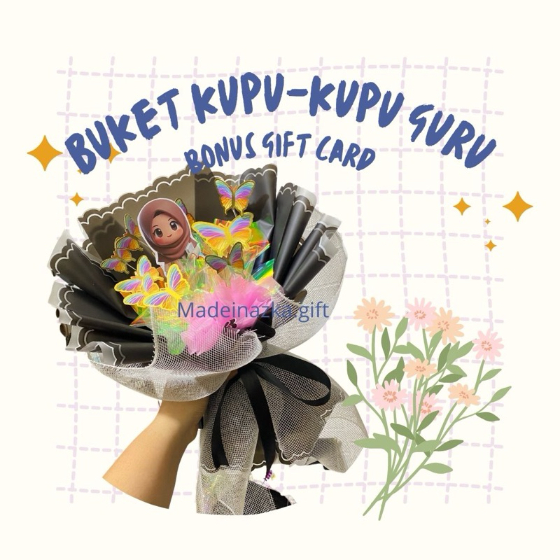 

Buket Kupu-kupu size M Hari Guru