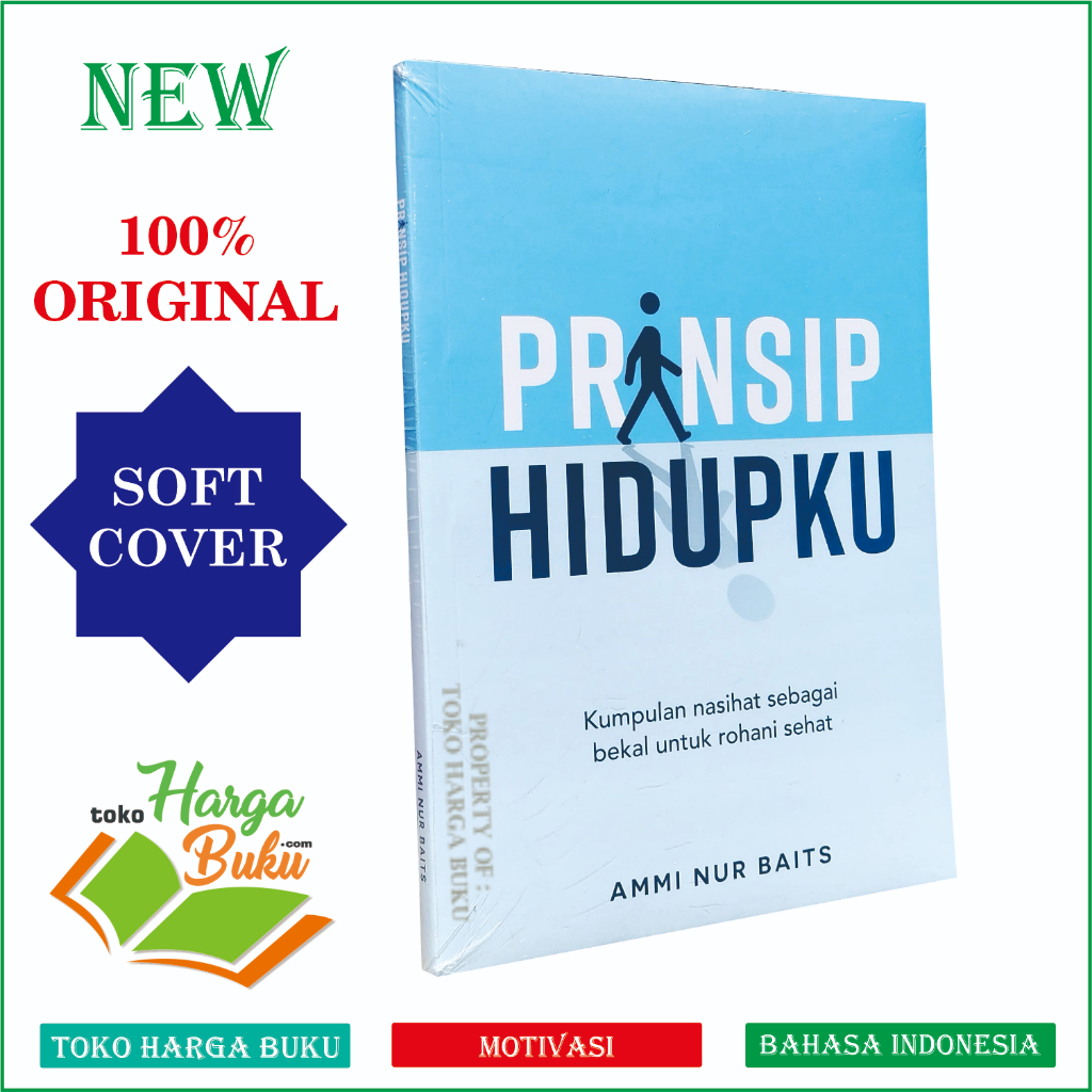 Prinsip Hidupku Karya Ammi Nur Baits Penerbit Muamalah Publishing