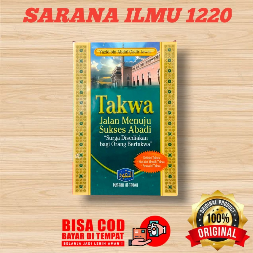 PUSTAKA AT TAQWA | TAKWA Jalan Menuju Sukses Abadi
