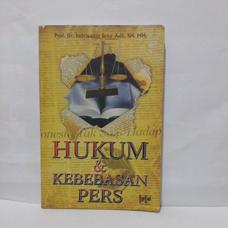 Buku Hukum & Kebebasan Pers -Prof. Dr. Indriyanto Seno Adji,. SH. MH.