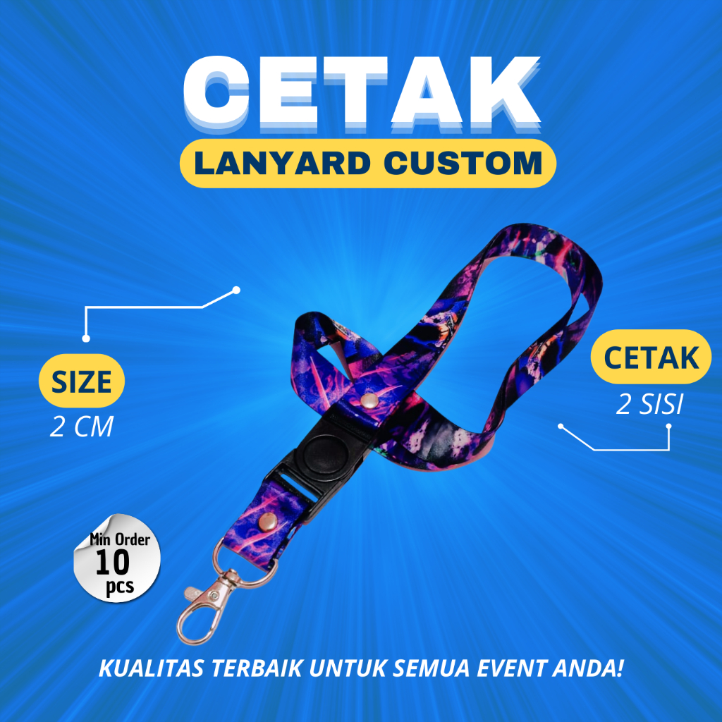 

Tali Lanyard Custom dengan Ukuran 2 cm 2 sisi Solusi Praktis & Keren untuk Perusahaan & Organisasi