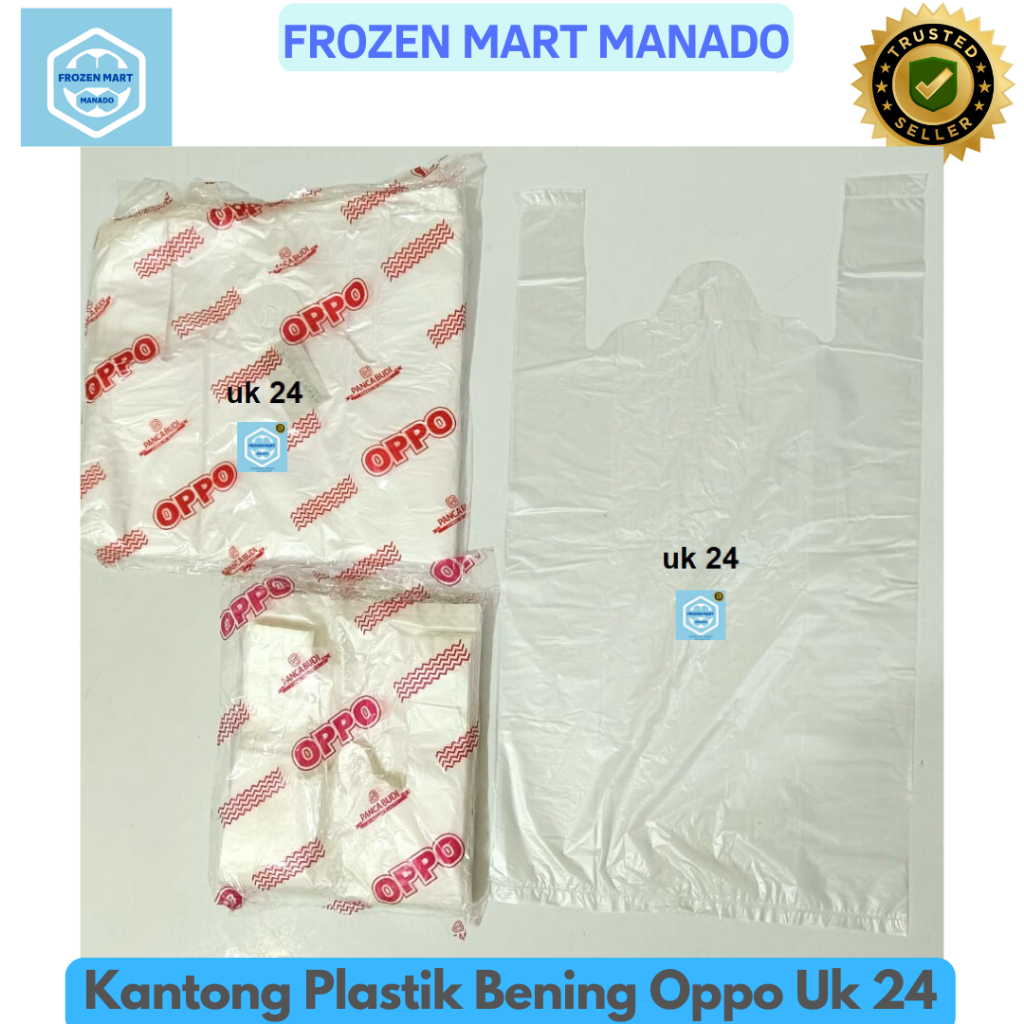 

Kantong Plastik Bening Oppo Uk 24 - Frozen Mart Manado (Frozen Food Manado)