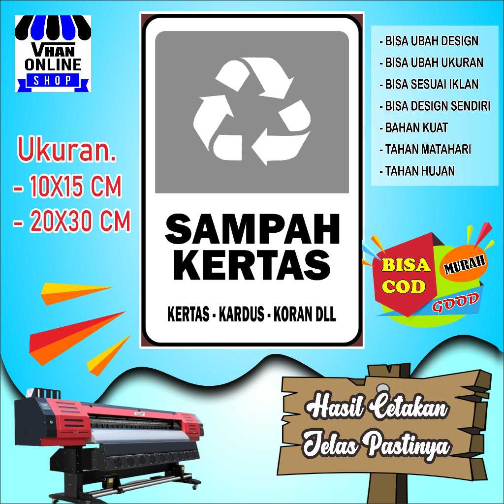 

Cetak Stiker Untuk Tong Sampah Jenis Kertas Putih