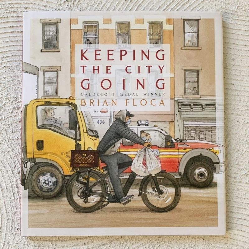 Keeping The City Going by Brian Floca  [ New • sealed ]