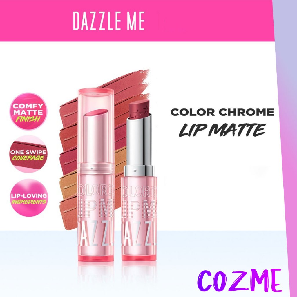 DAZZLE ME Color Chrome Lip Matte