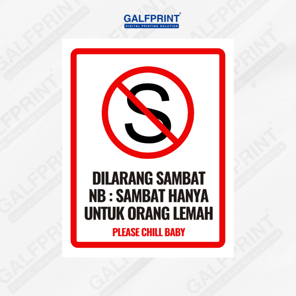

STIKER SIGN DILARANG SAMBAT 8X11 CM