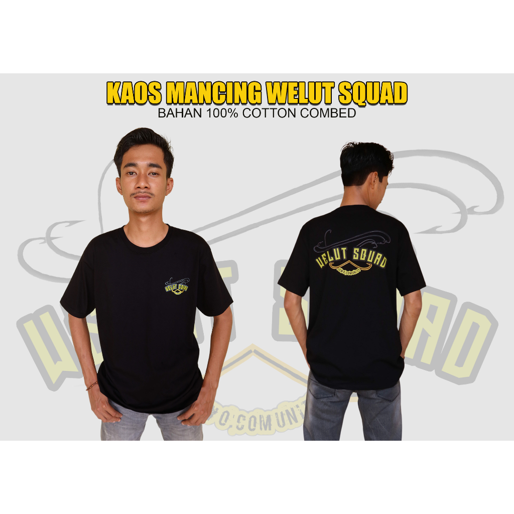 KAOS MANCING WELUT SQUAD