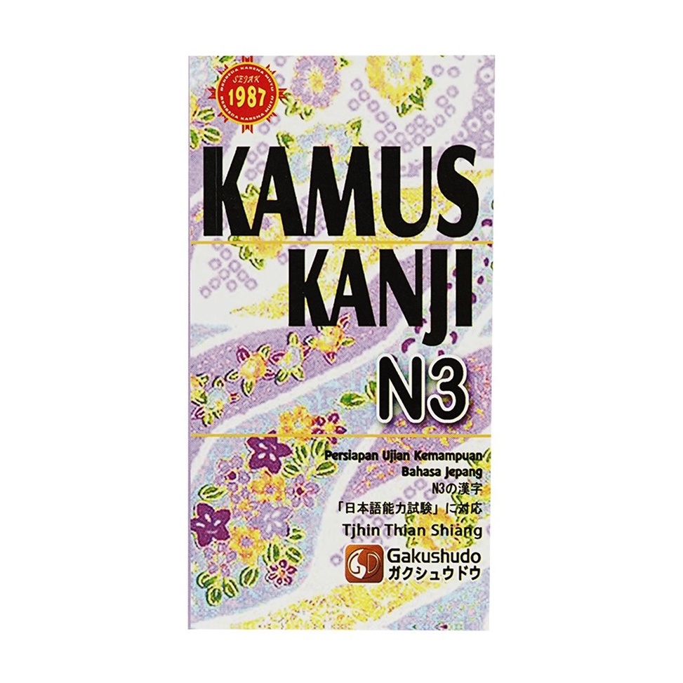 Kamus Kanji N3 Metode Gakushudo