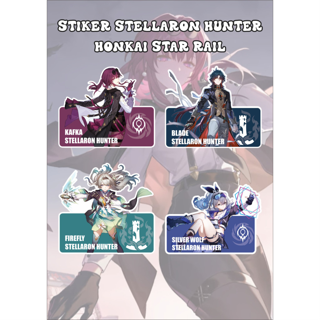 

Stiker Honkai Star Rail Stellaron Hunter Vinil / Kromo