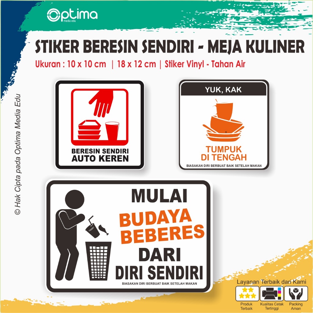 

Stiker Meja Kuliner - Tumpuk Ditengah, Budaya Beberes, Beresin Sendiri - Anti Air