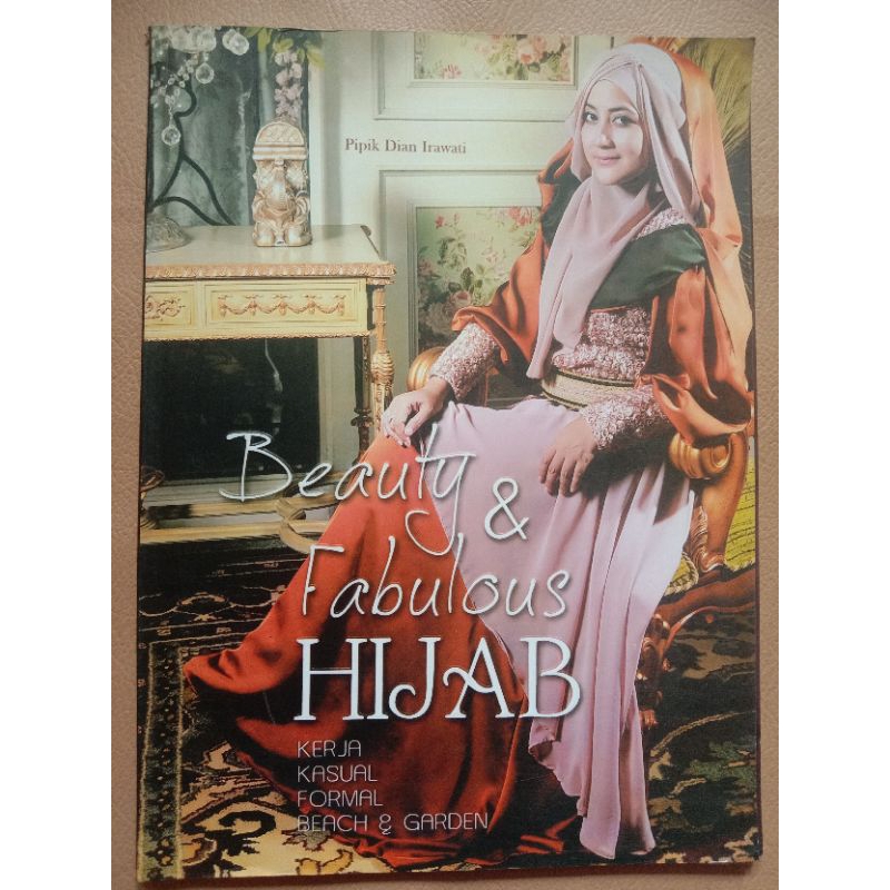 Buku Fashion Beauty & Fabulous HIJAB Oleh Pipik Dian Irawati