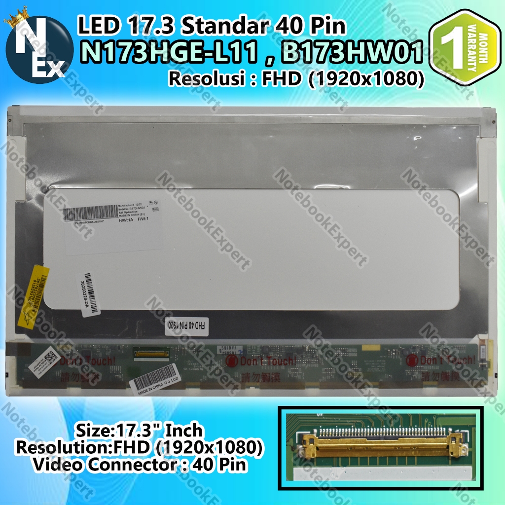 LED 17.3 Standar 40 Pin FHD 1920 X 1080 N173HGE-L11