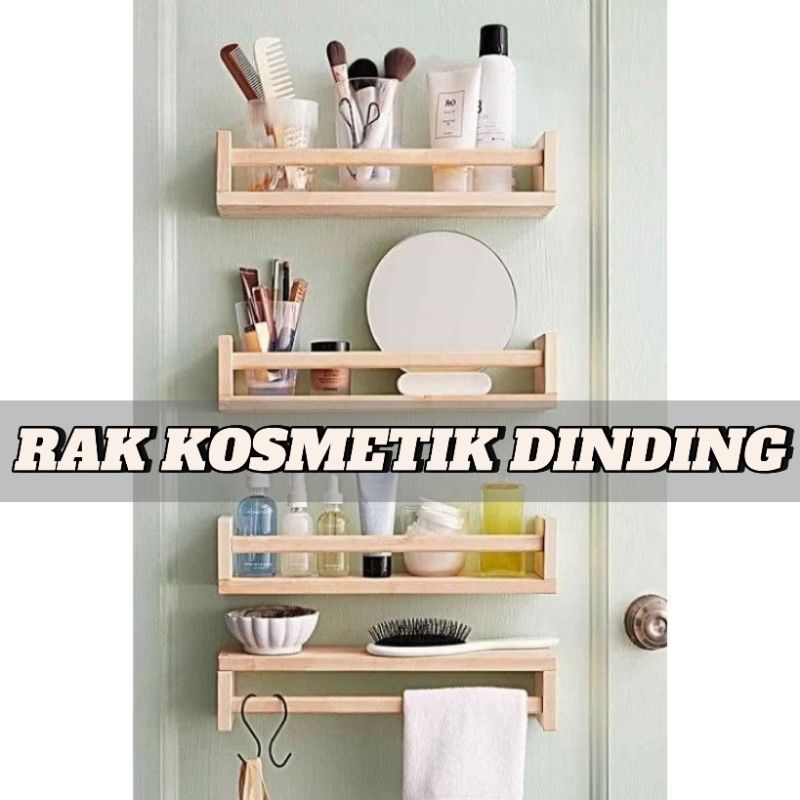 Rak kosmetik dinding / Rak skincare / Rak kayu dinding serbaguna