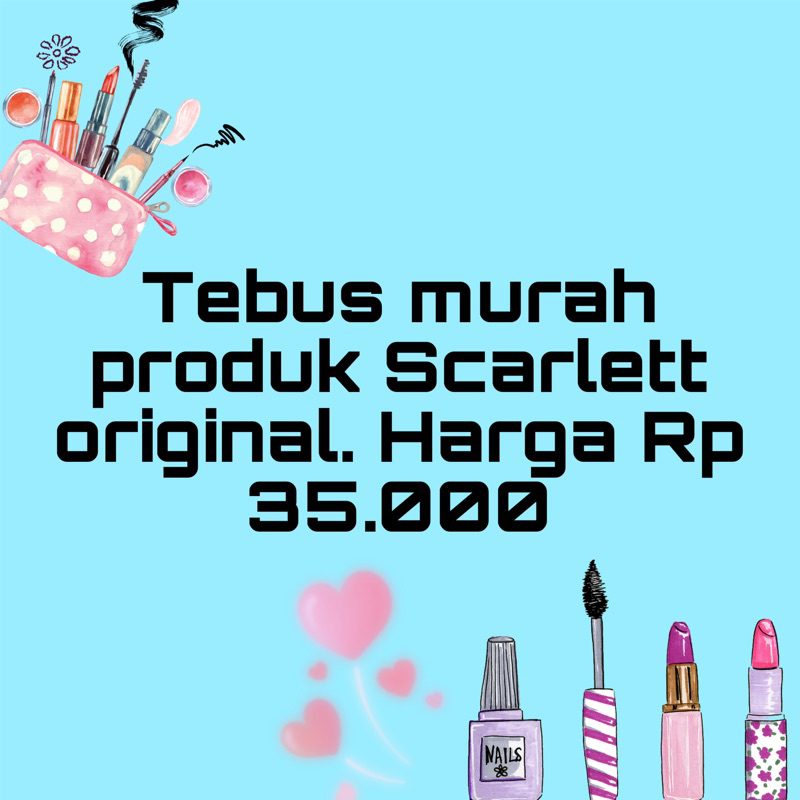 CUCI GUDANG TEBUS MURAH SCARLETT!!