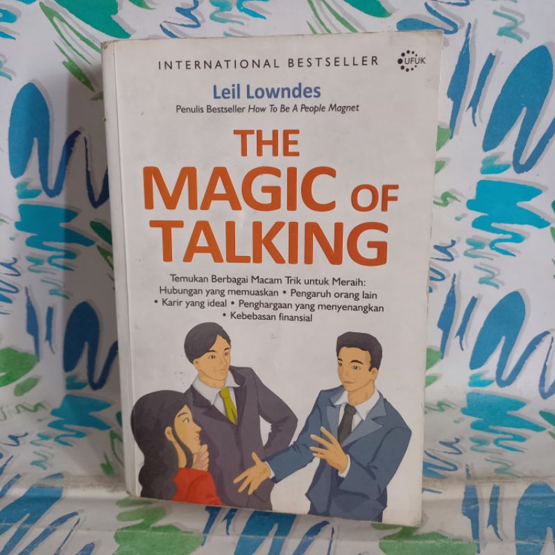 original Buku The Magic of Talking Leil Lowndes Bahasa Indonesia cek foto dan deskripsi