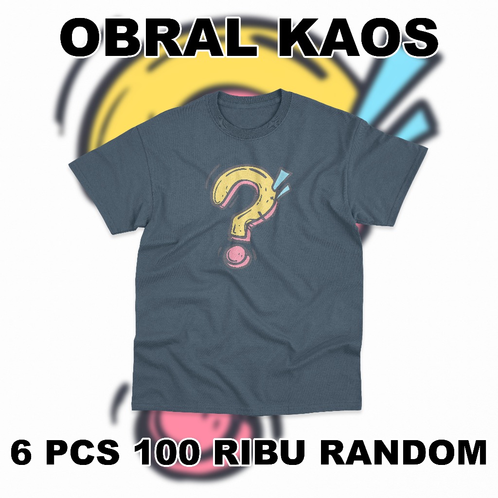 Obral Kaos Random 6 pcs 100 Ribu