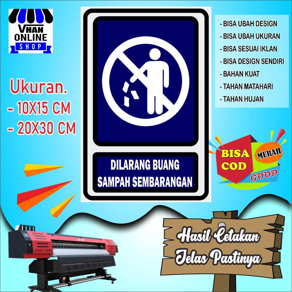

Cetak Sticker Dilarang Buang Smapah Sembarangan Biru