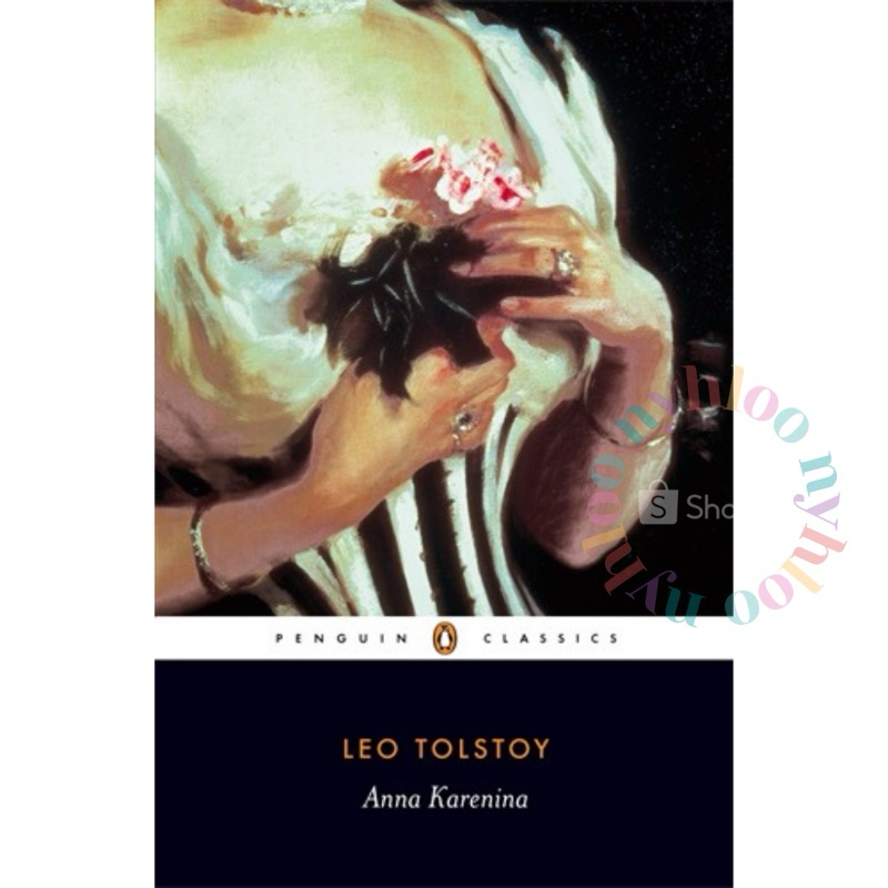 (Pre Order) Anna Karenina by Leo Tolstoy Penguin Classics