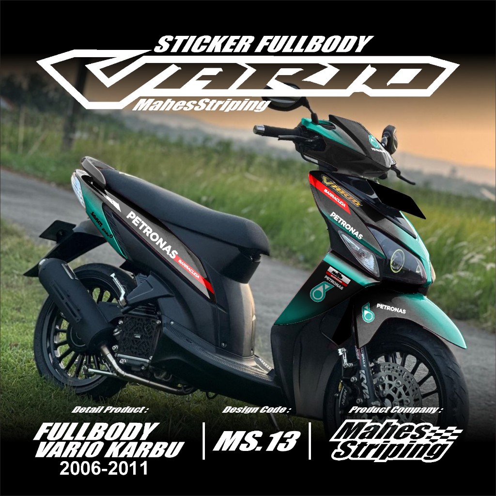 Decal Stiker Fullbody Vario 110 CW Karbu 2006 2007 2008 2009 Desain PETRONAS RACING MS13