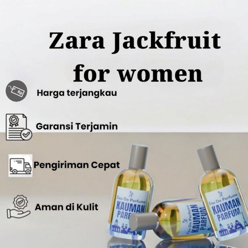 Parfum Aroma Nangka Zara Jackfruit for Women Wangi Manis Segar