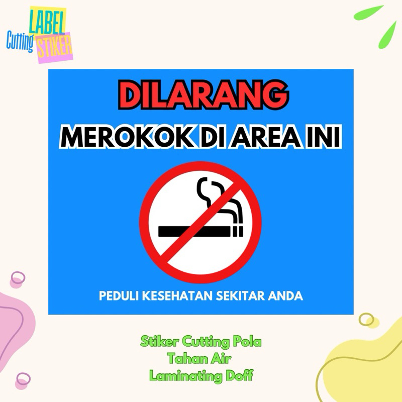 

Stiker Label Dilarang Merokok