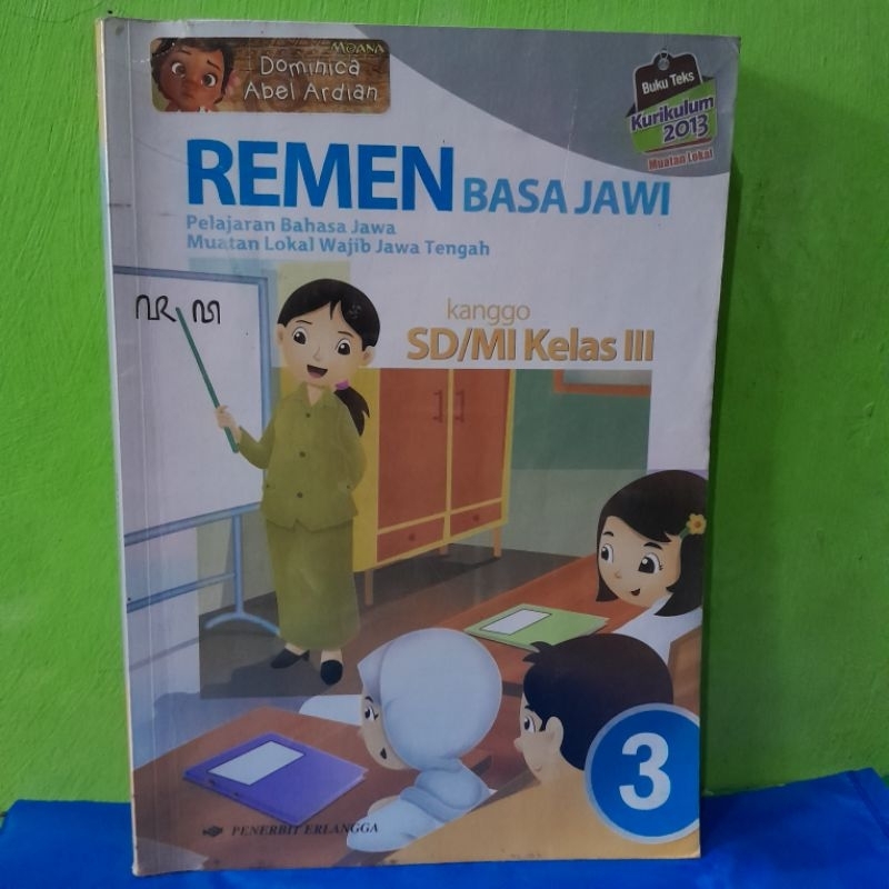 ORIGINAL BEKAS BUKU REMEN BASA JAWI KELAS 3 III TIGAS SD/MI - PELAJARAN BAHASA JAWA MUATAN LOKAL WAJ
