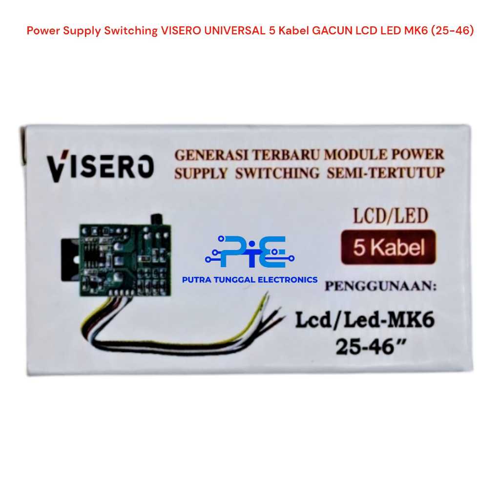 Power Supply Switching VISERO UNIVERSAL 5 Kabel GACUN LCD LED MK6 (25-46)
