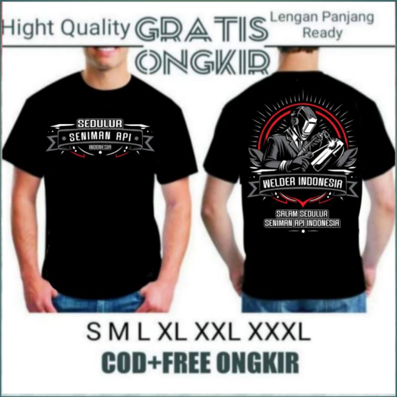 WELDER MANIA INDONESIA kaos WELDER MANIA INDONESIA kaos SENIMAN API kaos SEDULUR SENIMAN API