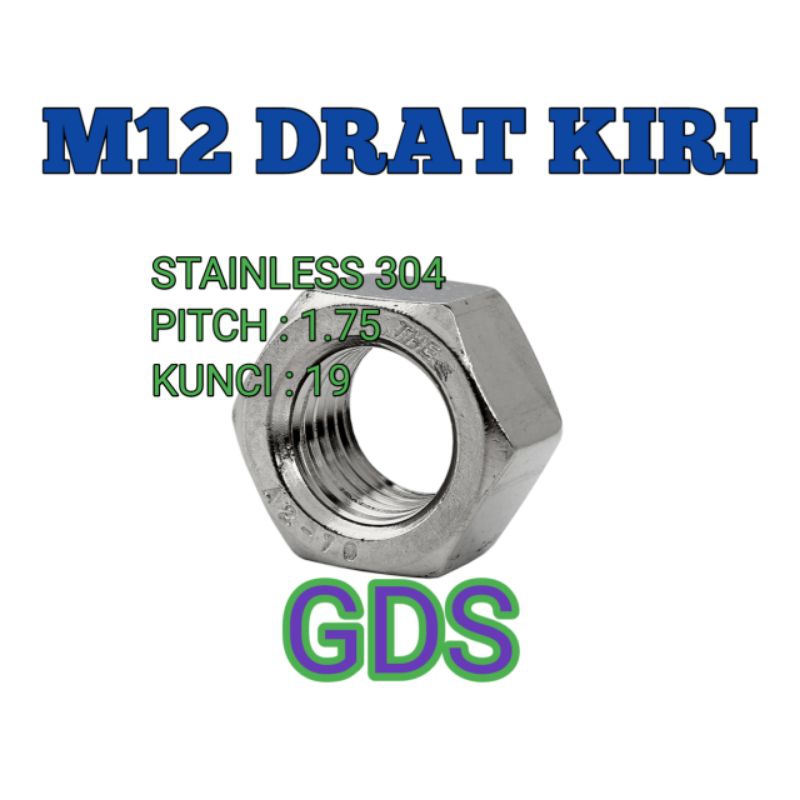 M12 Mur Drat Kiri Kunci 19 / Mur Hex M12 Drat Kiri Stainless 304