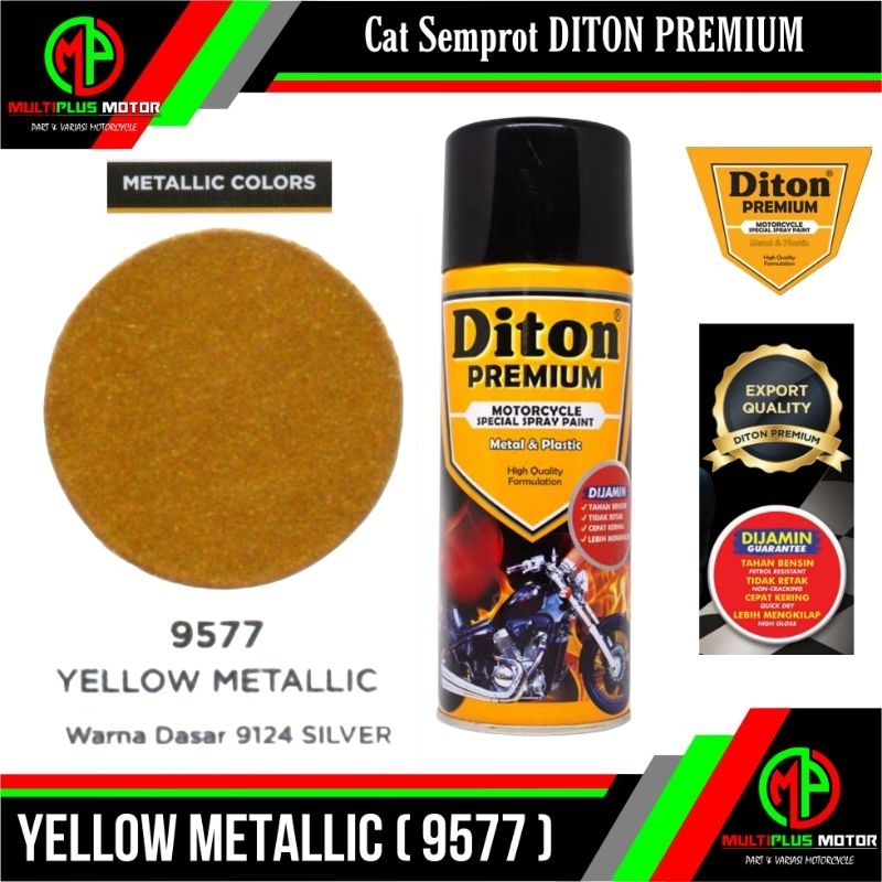 DITON PREMIUM 400ML YELLOW METALLIC 9577 Cat Pilox Pilok DITON PREMIUM KUNING METALIC METALIK